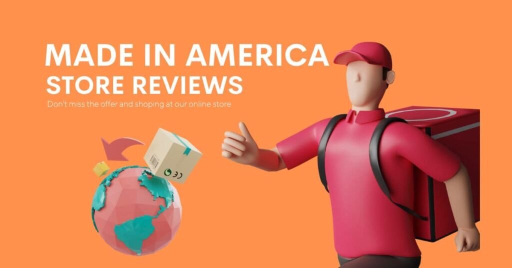 Made in America Store Reviews