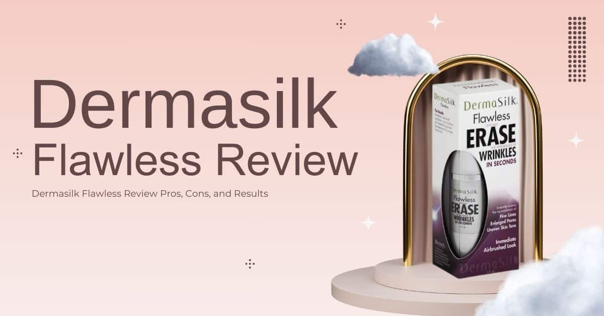 Dermasilk Flawless Review